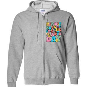 Last Day of School Hello Summer Teacher Full Zip Hoodie