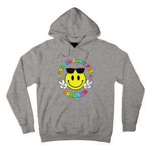 Last Day Of School Teacher Schools Out For Summer Student Tall Hoodie