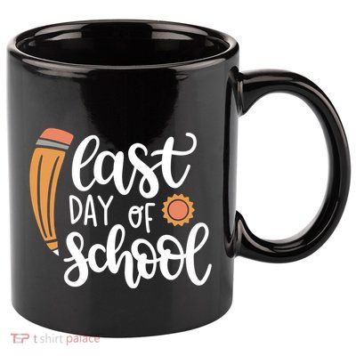 Last Day Of School Graduation Pencil 11oz C Handle Ceramic Mug
