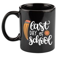Last Day Of School Graduation Pencil 11oz C Handle Ceramic Mug