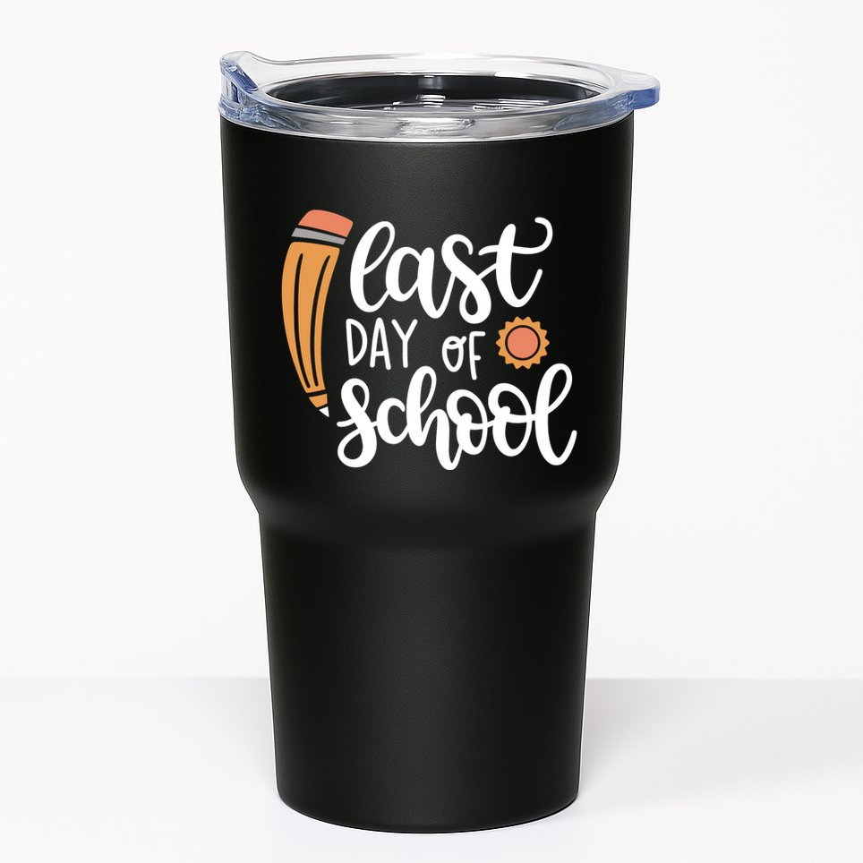 Last Day Of School Graduation Pencil Tumbler