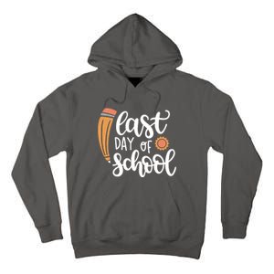 Last Day Of School Graduation Pencil Tall Hoodie