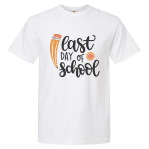 Last Day Of School Graduation Pencil Garment-Dyed Heavyweight T-Shirt