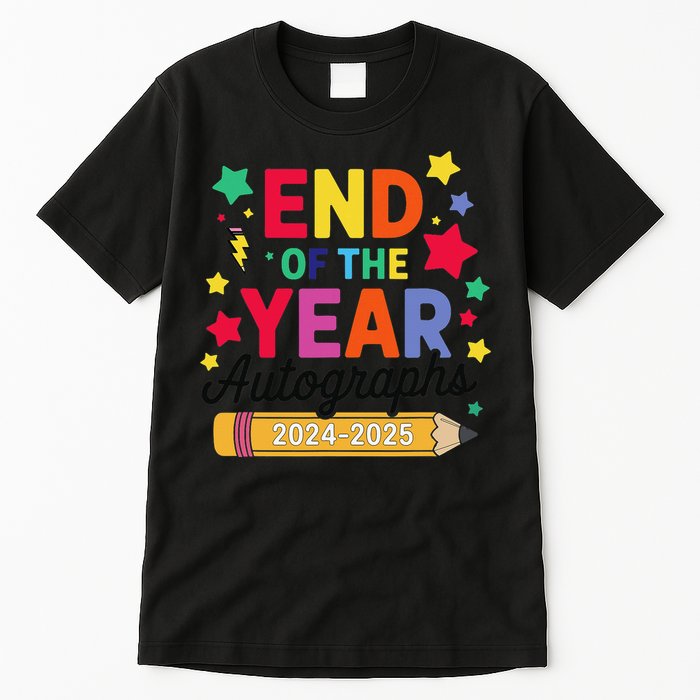 Last Day Of School End Of The Year Autographs 2024-2025 Tall T-Shirt