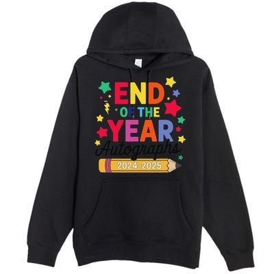 Last Day Of School End Of The Year Autographs 2024-2025 Premium Pullover Hoodie