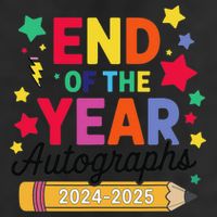 Last Day Of School End Of The Year Autographs 2024-2025 Tumbler