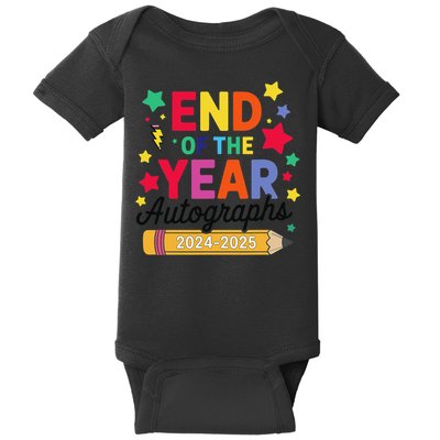 Last Day Of School End Of The Year Autographs 2024-2025 Baby Bodysuit