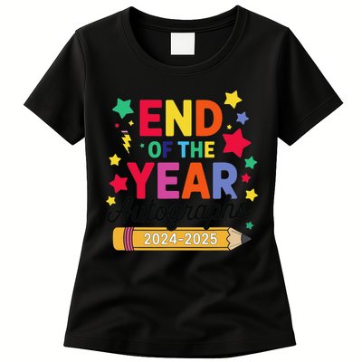 Last Day Of School End Of The Year Autographs 2024-2025 Womens T-Shirt
