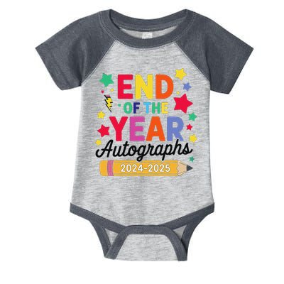 Last Day Of School End Of The Year Autographs 2024-2025 Infant Baby Jersey Bodysuit