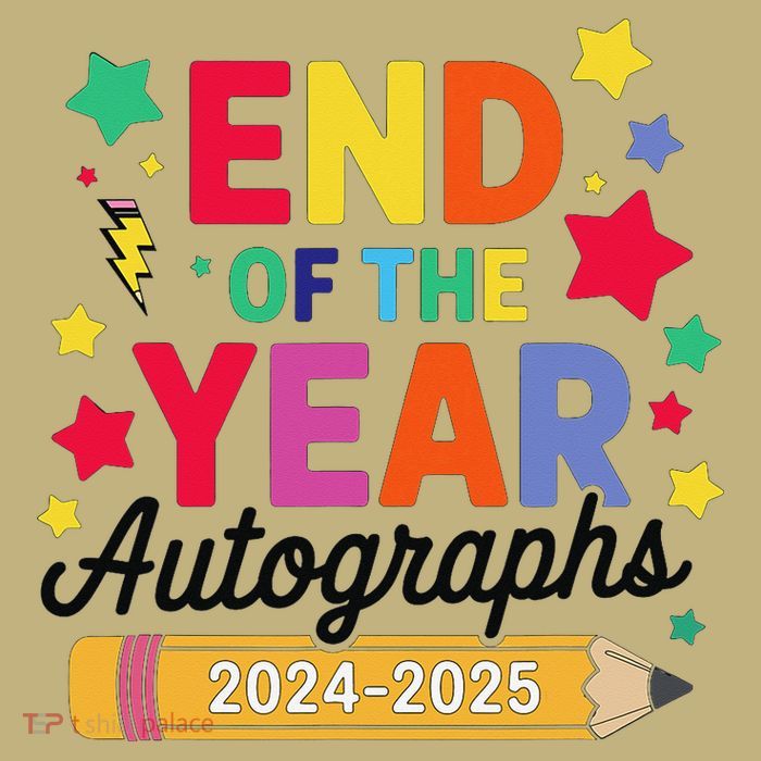 Last Day Of School End Of The Year Autographs 2024-2025 Sustainable Beanie