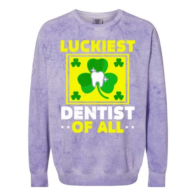 Luckiest Dentist Of All Dentistry St Patrick's Day Gift Colorblast Crewneck Sweatshirt