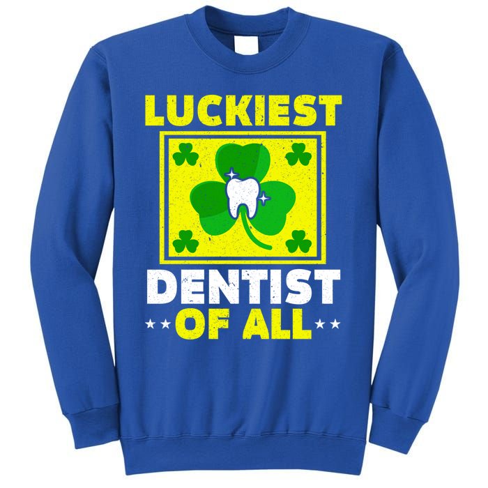 Luckiest Dentist Of All Dentistry St Patrick's Day Gift Sweatshirt