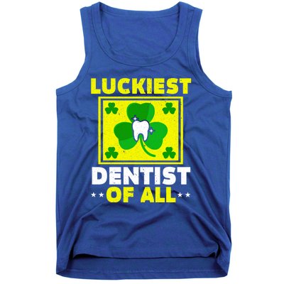 Luckiest Dentist Of All Dentistry St Patrick's Day Gift Tank Top