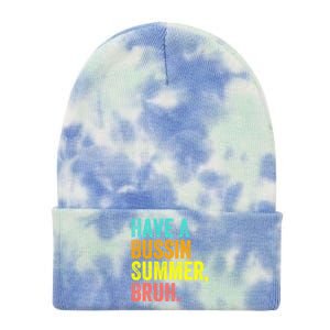 Last Day Of School Funny Teacher Have A Bussin Summer Bruh Gift Tie Dye 12in Knit Beanie