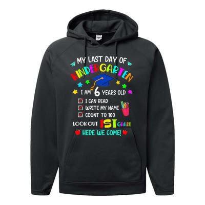 Last Day Of School Kindergarten 1st Grade Here I Come Performance Fleece Hoodie