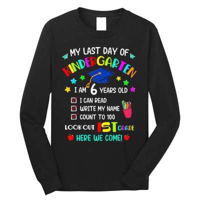 Last Day Of School Kindergarten 1st Grade Here I Come Long Sleeve Shirt