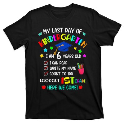 Last Day Of School Kindergarten 1st Grade Here I Come T-Shirt