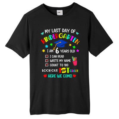 Last Day Of School Kindergarten 1st Grade Here I Come Tall Fusion ChromaSoft Performance T-Shirt