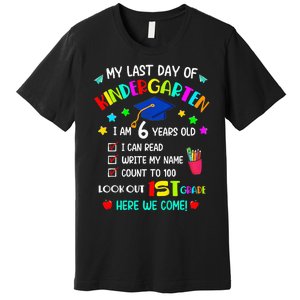 Last Day Of School Kindergarten 1st Grade Here I Come Premium T-Shirt