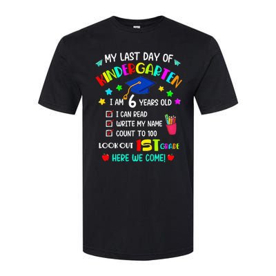 Last Day Of School Kindergarten 1st Grade Here I Come Softstyle CVC T-Shirt