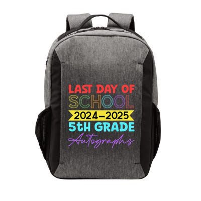 Last Days Of School 20242025 5th Grade Autographs Vector Backpack