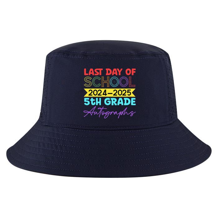 Last Days Of School 20242025 5th Grade Autographs Cool Comfort Performance Bucket Hat