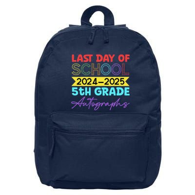 Last Days Of School 20242025 5th Grade Autographs 16 in Basic Backpack