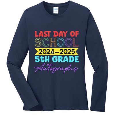 Last Days Of School 20242025 5th Grade Autographs Ladies Long Sleeve Shirt