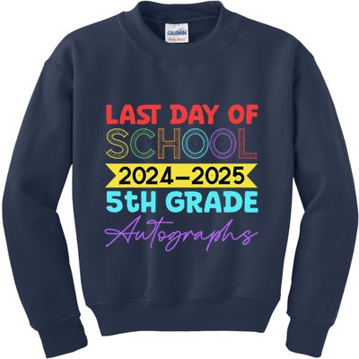 Last Days Of School 20242025 5th Grade Autographs Kids Sweatshirt
