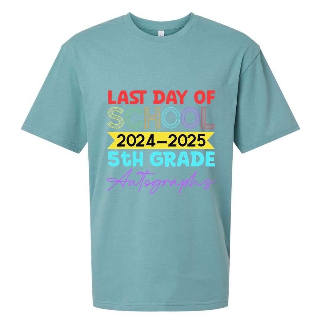 Last Days Of School 20242025 5th Grade Autographs Sueded Cloud Jersey T-Shirt