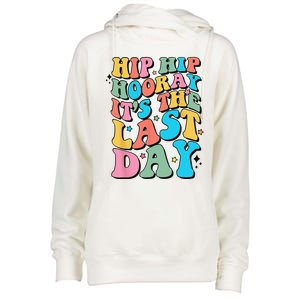 Last Day of School Hello Summer Teacher Womens Funnel Neck Pullover Hood