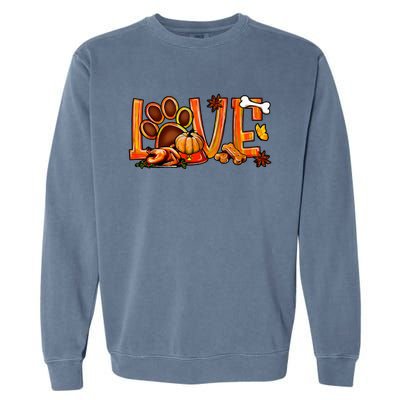 Love Dog Paw Print Turkey Pumpkin Fall Autumn Thanksgiving Garment-Dyed Sweatshirt