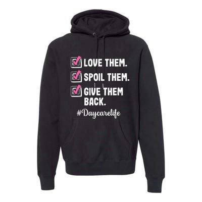 Love Daycare Provider Childcare Teacher Appreciation Premium Hoodie