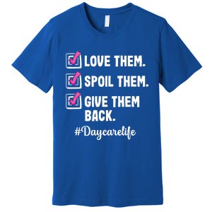 Love Daycare Provider Care Teacher Appreciation Great Gift Premium T-Shirt