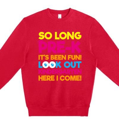 Last Day Pre-K Kindergarten Here I Come Graduation Premium Crewneck Sweatshirt