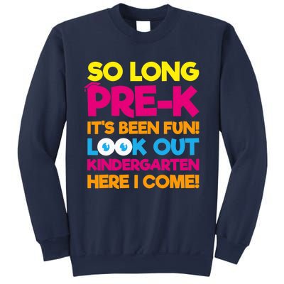 Last Day Pre-K Kindergarten Here I Come Graduation Sweatshirt