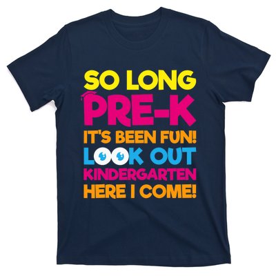 Last Day Pre-K Kindergarten Here I Come Graduation T-Shirt