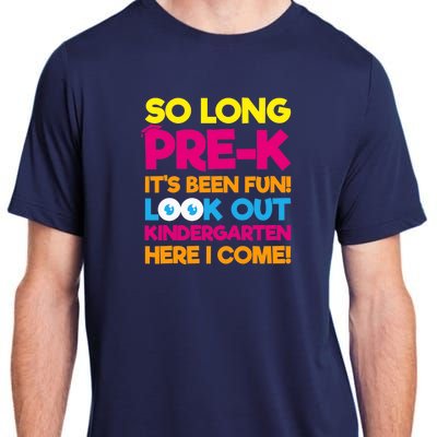 Last Day Pre-K Kindergarten Here I Come Graduation Adult ChromaSoft Performance T-Shirt