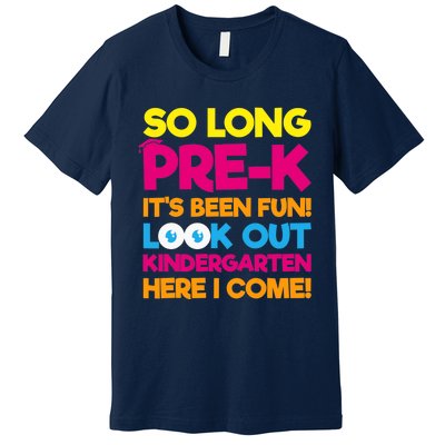 Last Day Pre-K Kindergarten Here I Come Graduation Premium T-Shirt