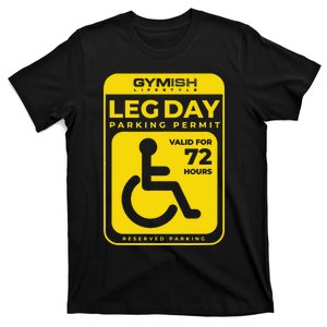 Leg Day Permit Weightlifting Workout Lifting Funny Gym T-Shirt