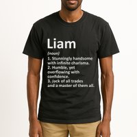 Liam Definition Personalized Name Funny Birthday Gift Idea Tall T-Shirt