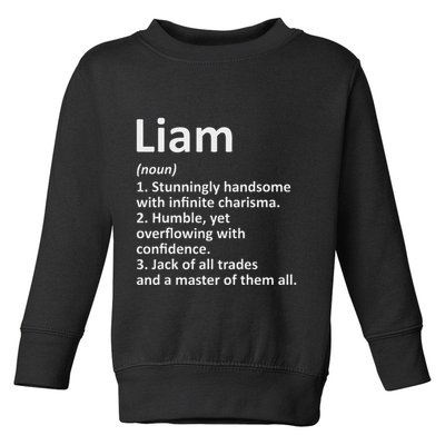 Liam Definition Personalized Name Funny Birthday Gift Idea Toddler Sweatshirt