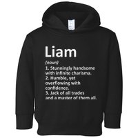 Liam Definition Personalized Name Funny Birthday Gift Idea Toddler Hoodie