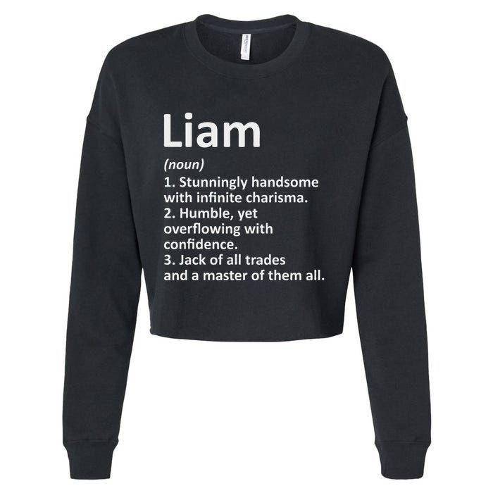 Liam Definition Personalized Name Funny Birthday Gift Idea Cropped Pullover Crew