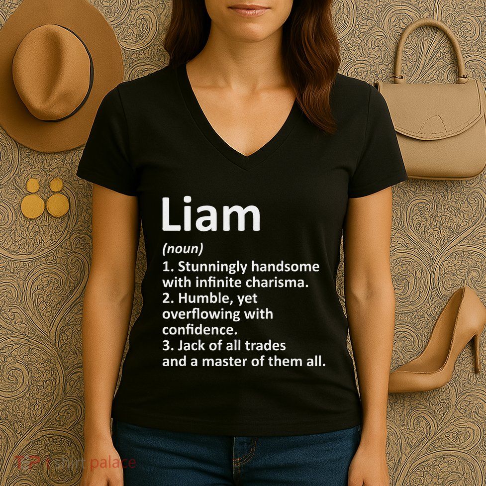 Liam Definition Personalized Name Funny Birthday Gift Idea Women's V-Neck T-Shirt