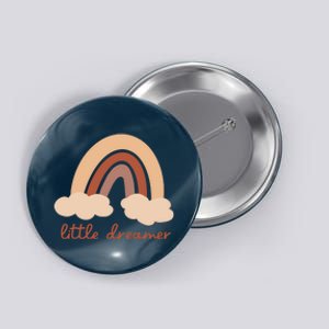 Little Dreamer Rainbow Cute Gift Button