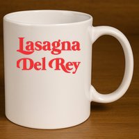 Lasagna Del Rey 11oz C Handle Ceramic Mug