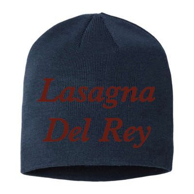 Lasagnas Del Rey Funny Lasagnas Del Rey Sustainable Beanie