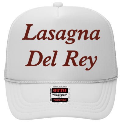 Lasagnas Del Rey Funny Lasagnas Del Rey High Crown Mesh Back Trucker Hat