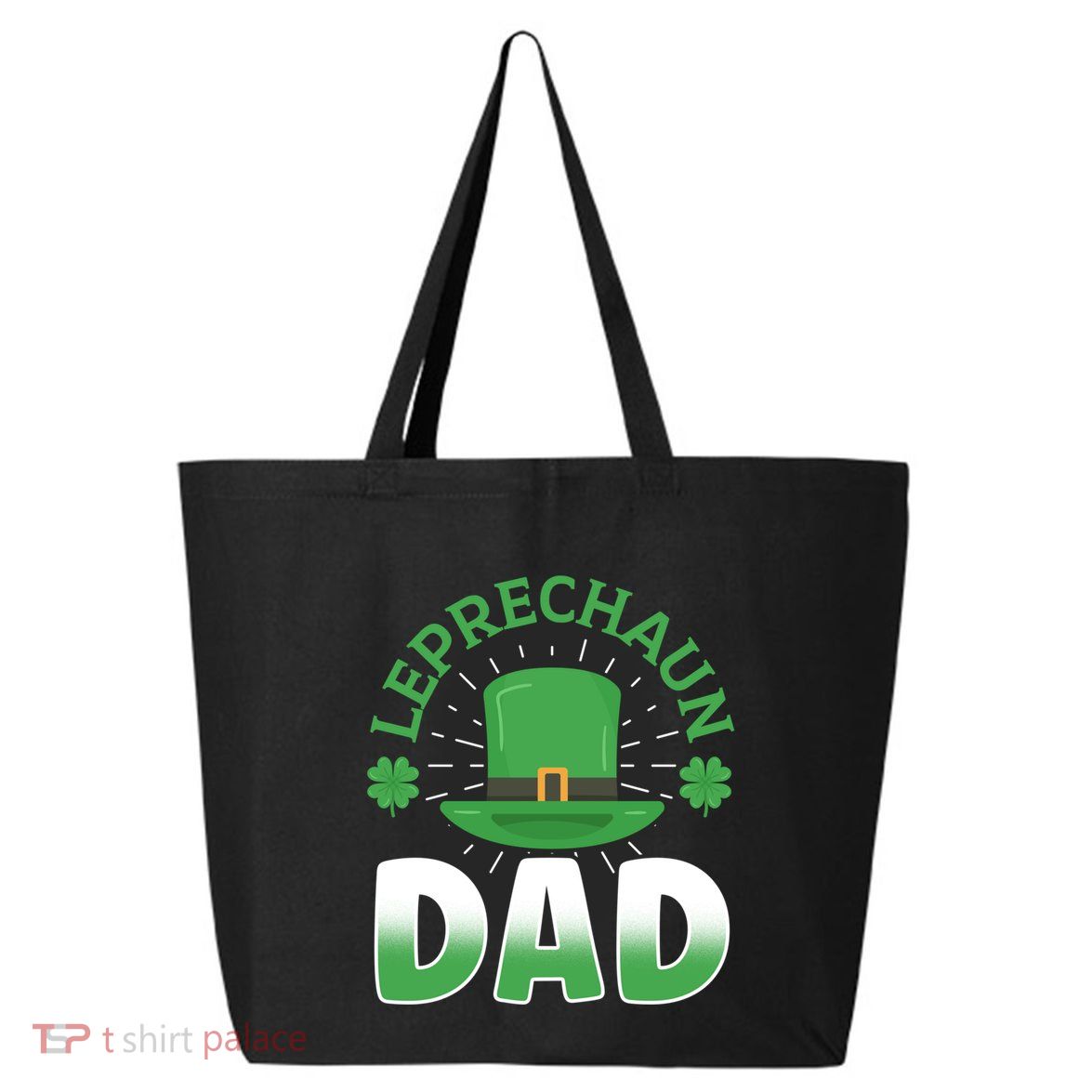 Leprechaun Dad St Patricks Day Ireland Shamrock Irish Father Funny Gift 25L Jumbo Tote